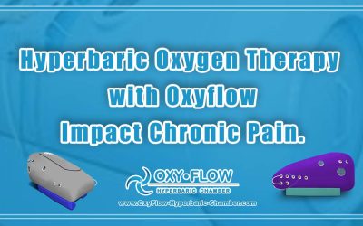 Hyperbaric Oxygen Therapy with Oxyflow Impact Chronic Pain.