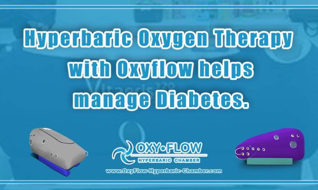 Hyperbaric Oxygen Therapy with Oxyflow helps manage Diabetes.