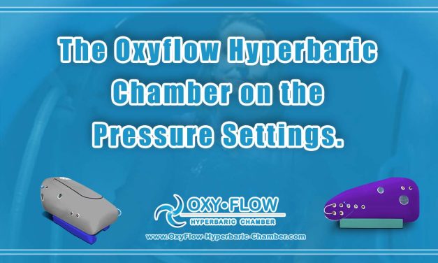 The Oxyflow Hyperbaric Chamber on the Different Pressure Settings.