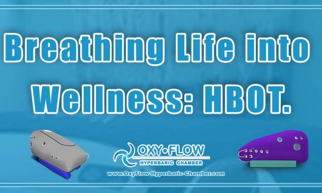 Breathing Life into Wellness: HBOT.