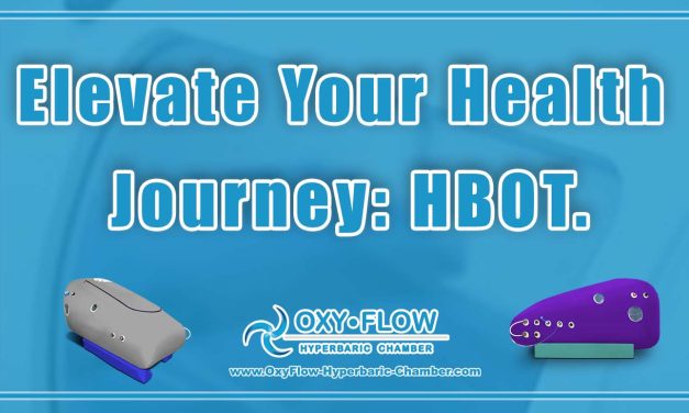 Elevate Your Health Journey: HBOT.