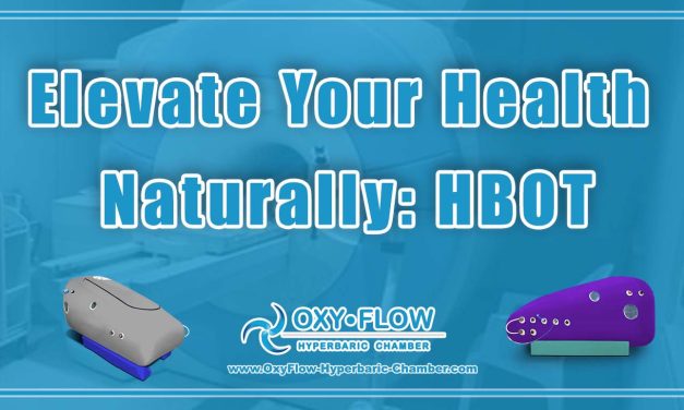 Elevate Your Health Naturally: HBOT