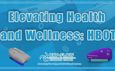 Elevating Health and Wellness: HBOT