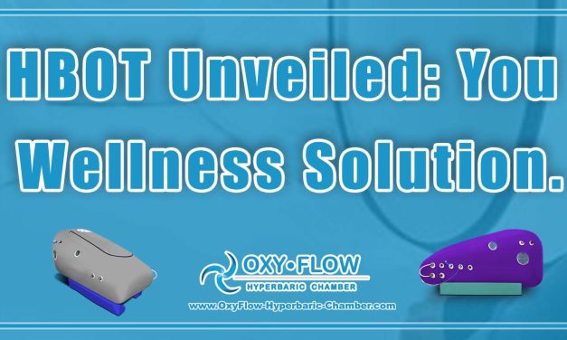 HBOT Unveiled: Your Wellness Solution.