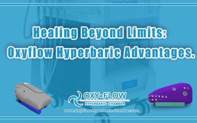 Healing Beyond Limits: Oxyflow Hyperbaric Advantages.