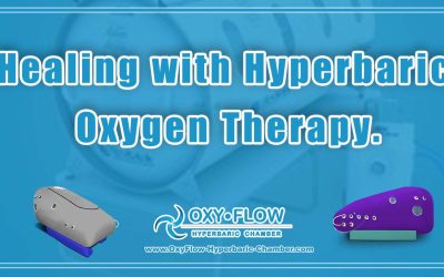 Healing with Hyperbaric Oxygen Therapy.