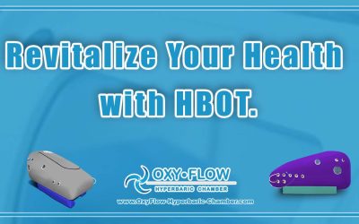 Revitalize Your Health with HBOT.