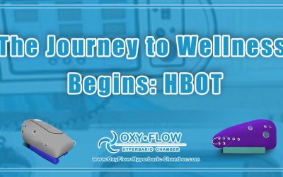 The Journey to Wellness Begins: HBOT