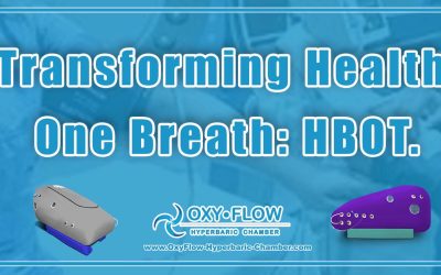 Transforming Health One Breath: HBOT.