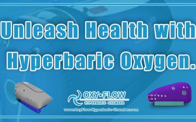 Unleash Health with Hyperbaric Oxygen.