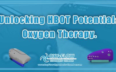 Unlocking HBOT Potential: Oxygen Therapy.