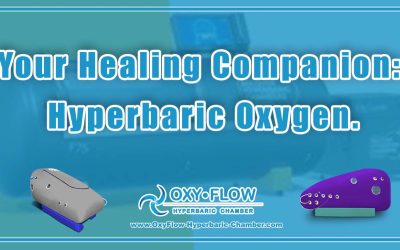 Your Healing Companion: Hyperbaric Oxygen.