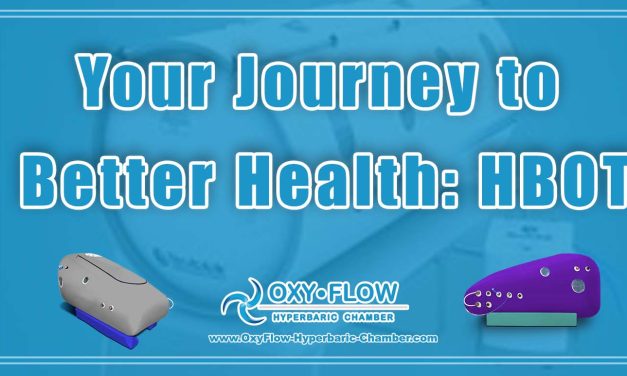 Your Journey to Better Health: HBOT