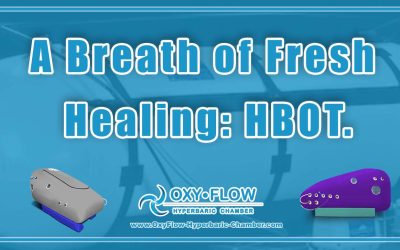 A Breath of Fresh Healing: HBOT.