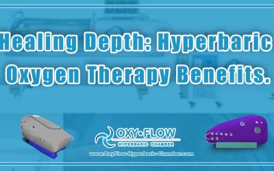 Healing Depth: Hyperbaric Oxygen Therapy Benefits.