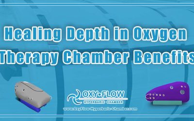 Healing Depth in Oxygen Therapy Chamber Benefits.