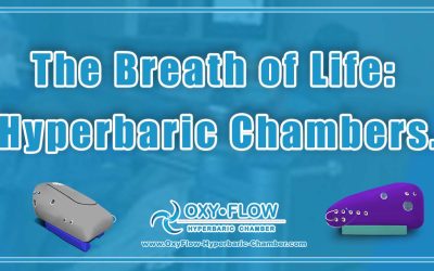 The Breath of Life: Hyperbaric Chambers.