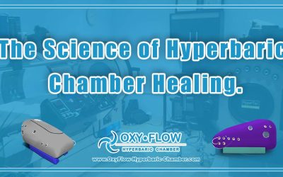 The Science of Hyperbaric Chamber Healing.