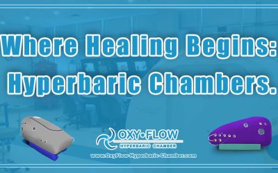 Where Healing Begins: Hyperbaric Chambers.