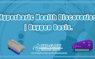 Hyperbaric Health Discoveries | Oxygen Oasis.