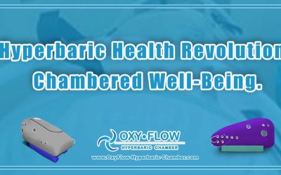 Hyperbaric Health Revolution | Chambered Well-Being.