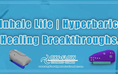 Inhale Life | Hyperbaric Healing Breakthroughs.