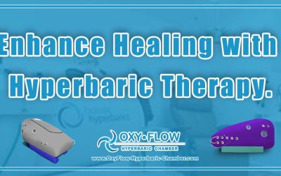 Enhance Healing with Hyperbaric Therapy.