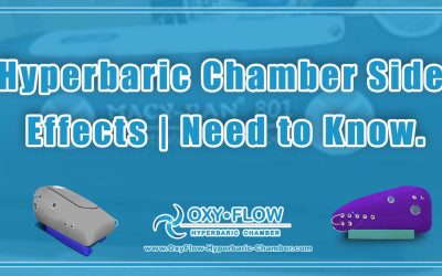 Hyperbaric Chamber Side Effects | Need to Know.