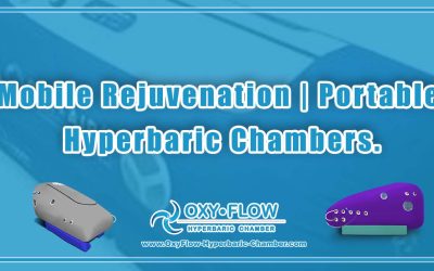 Mobile Rejuvenation | Portable Hyperbaric Chambers.