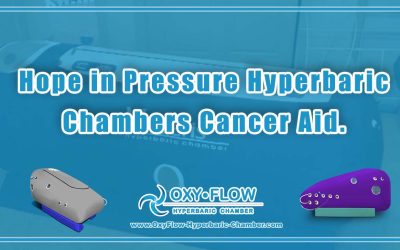 Hope in Pressure | Hyperbaric Chambers Cancer Aid.