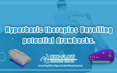 Hyperbaric therapies | Unveiling potential drawbacks.