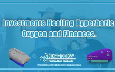 Investments Healing | Hyperbaric Oxygen and Finances.