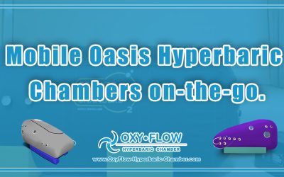 Mobile Oasis | Hyperbaric Chambers on-the-go.