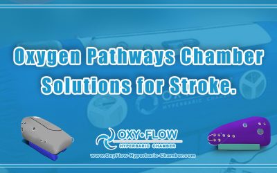 Oxygen Pathways | Chamber Solutions for Stroke.