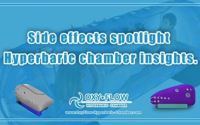 Side effects spotlight | Hyperbaric chamber insights.