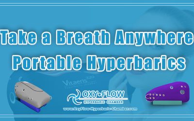 Take a Breath Anywhere | Portable Hyperbaric.