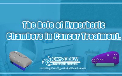 The Role of Hyperbaric Chambers in Cancer Treatment