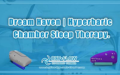 Dream Haven | Hyperbaric Chamber Sleep Therapy.