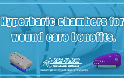 Hyperbaric chambers for wound care benefits.