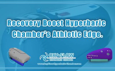 Recovery Boost | Hyperbaric Chamber’s Athletic Edge.