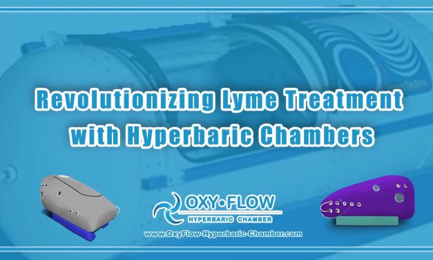 Revolutionizing Lyme Treatment with Hyperbaric Chambers.