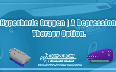 Hyperbaric Oxygen | A Depression Therapy Option.