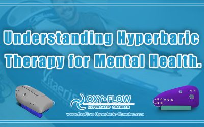 Understanding Hyperbaric Therapy for Mental Health.